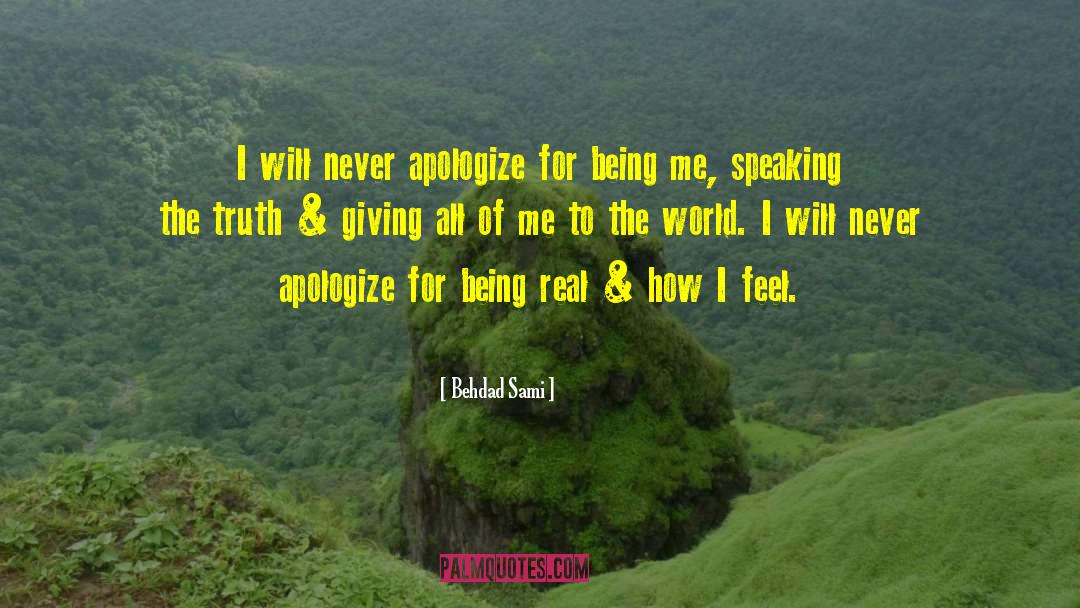 Speaking The Truth quotes by Behdad Sami