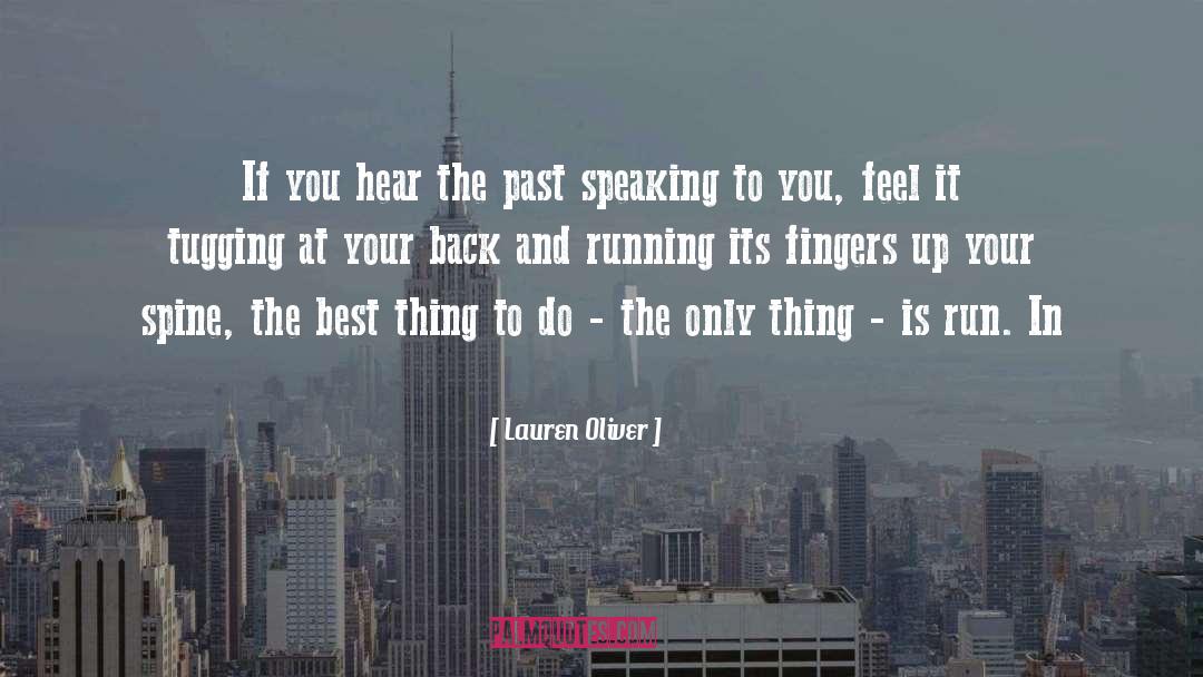 Speaking To You quotes by Lauren Oliver