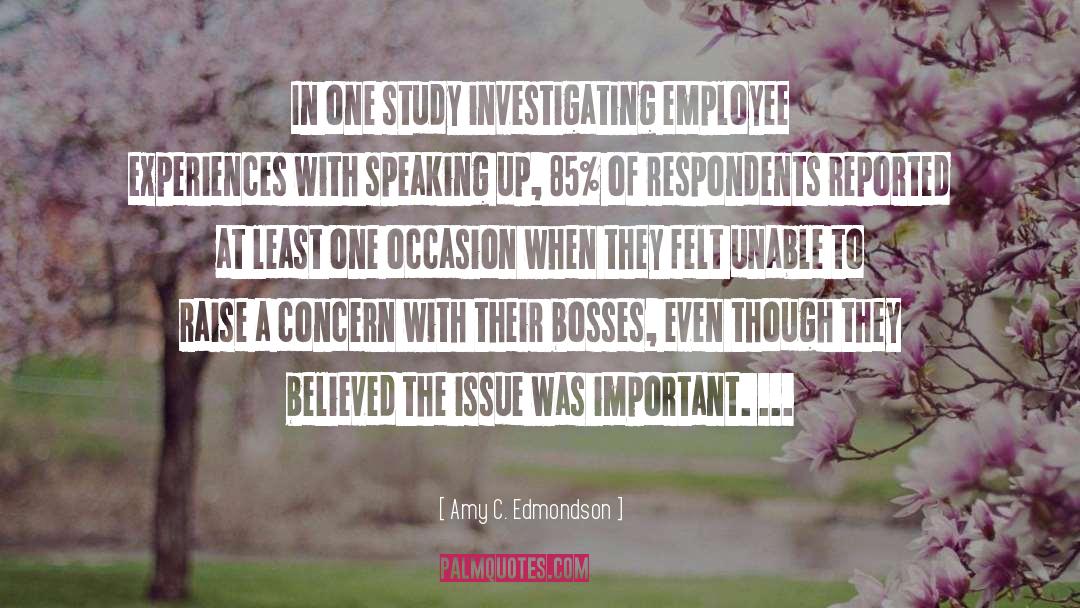 Speaking Up quotes by Amy C. Edmondson