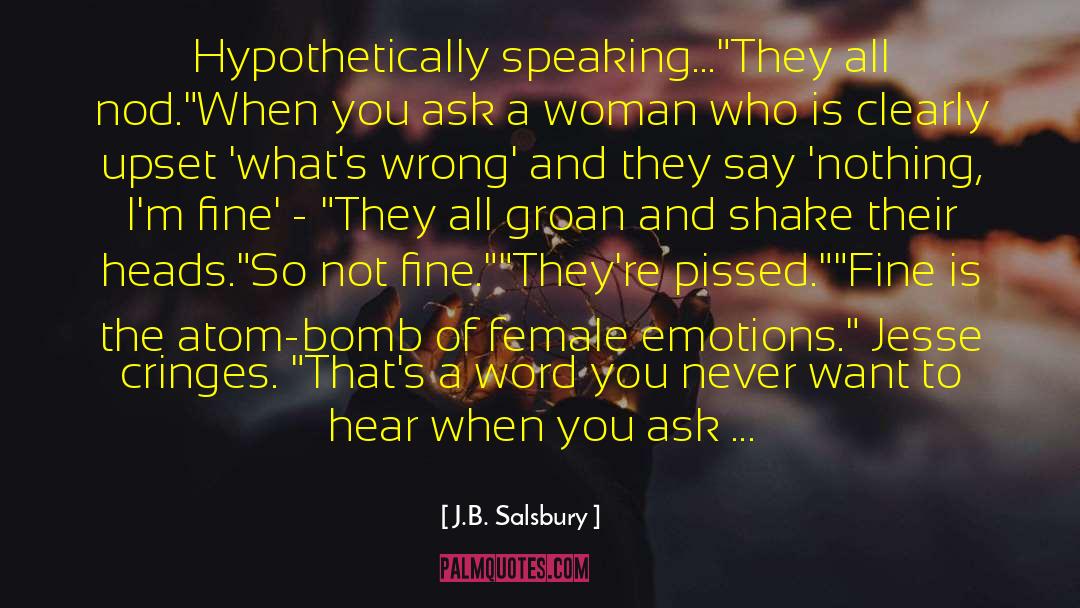 Speaking Well quotes by J.B. Salsbury