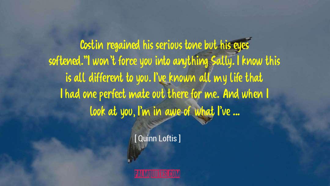 Speaking With Eyes quotes by Quinn Loftis
