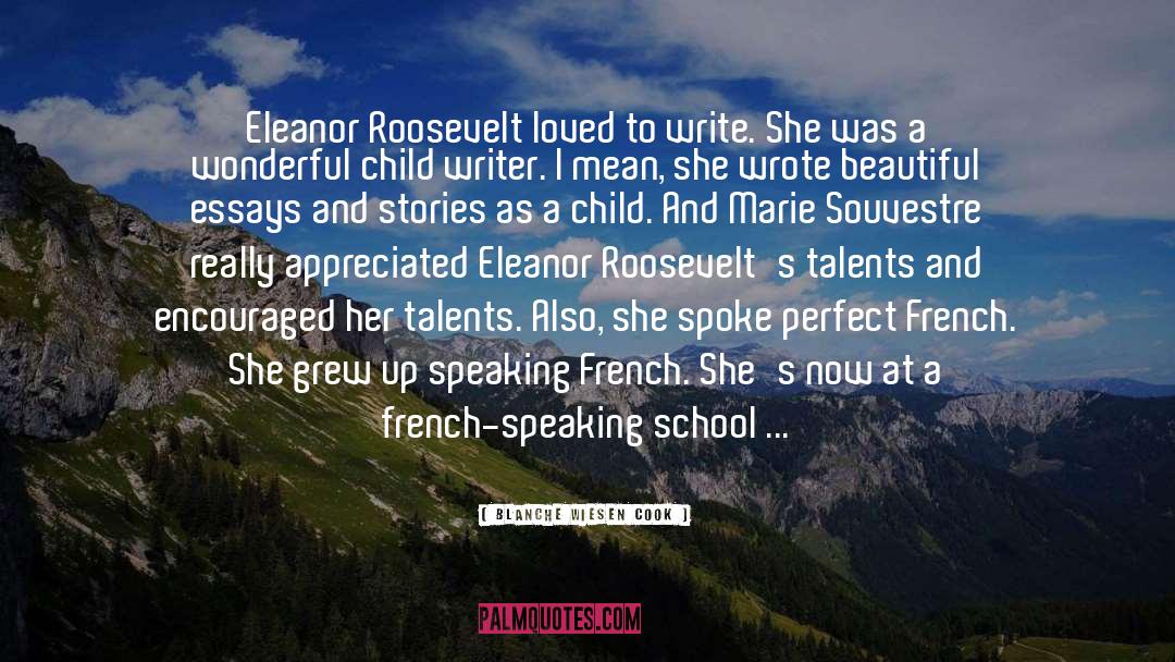 Speaks French quotes by Blanche Wiesen Cook