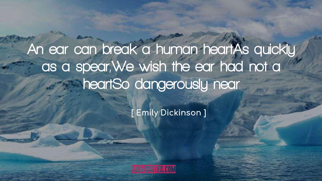 Spear quotes by Emily Dickinson