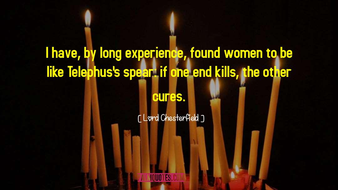 Spear quotes by Lord Chesterfield