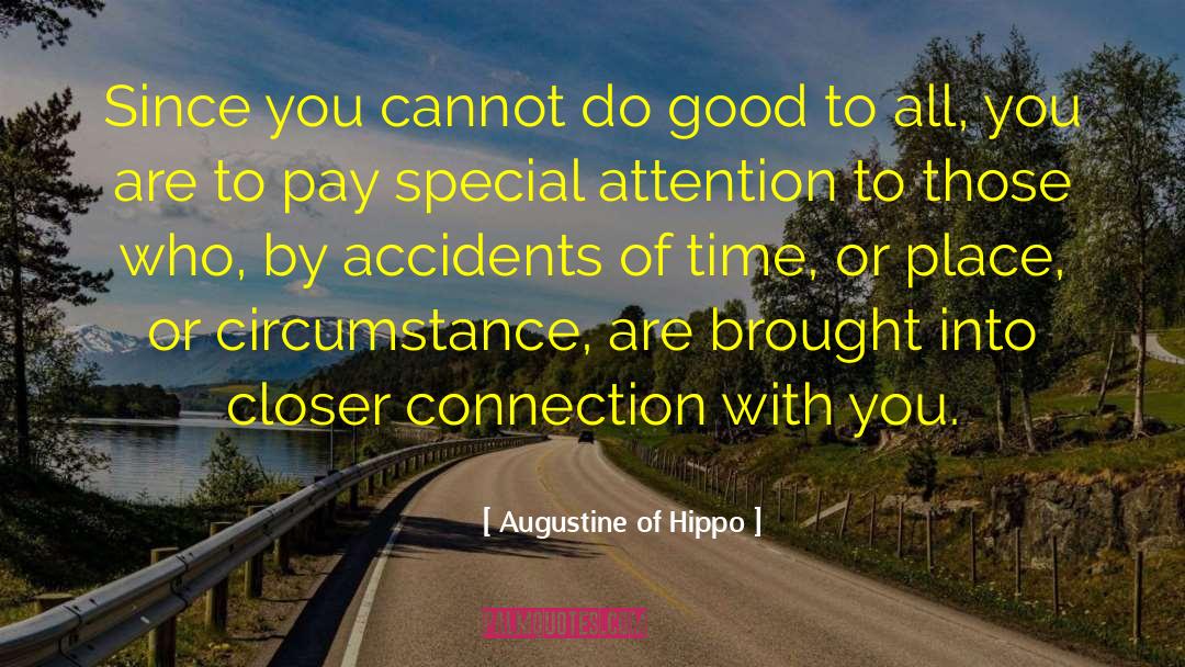 Special Attention quotes by Augustine Of Hippo