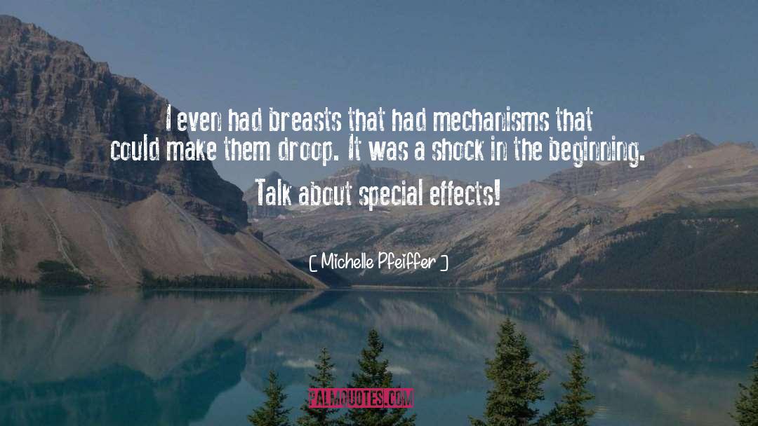 Special Effects quotes by Michelle Pfeiffer