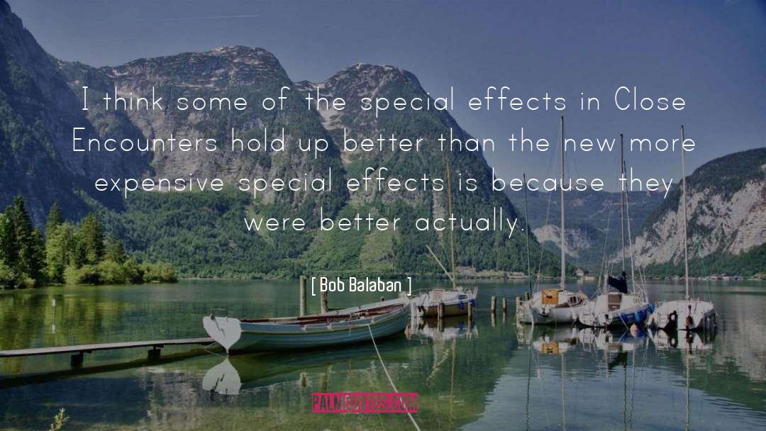 Special Effects quotes by Bob Balaban