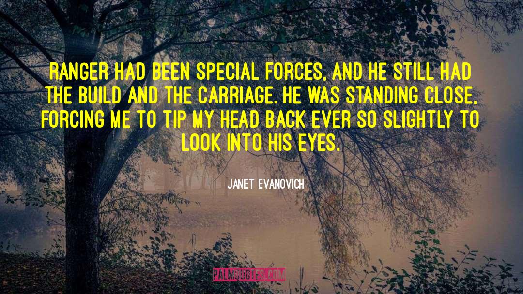 Special Forces 2011 quotes by Janet Evanovich
