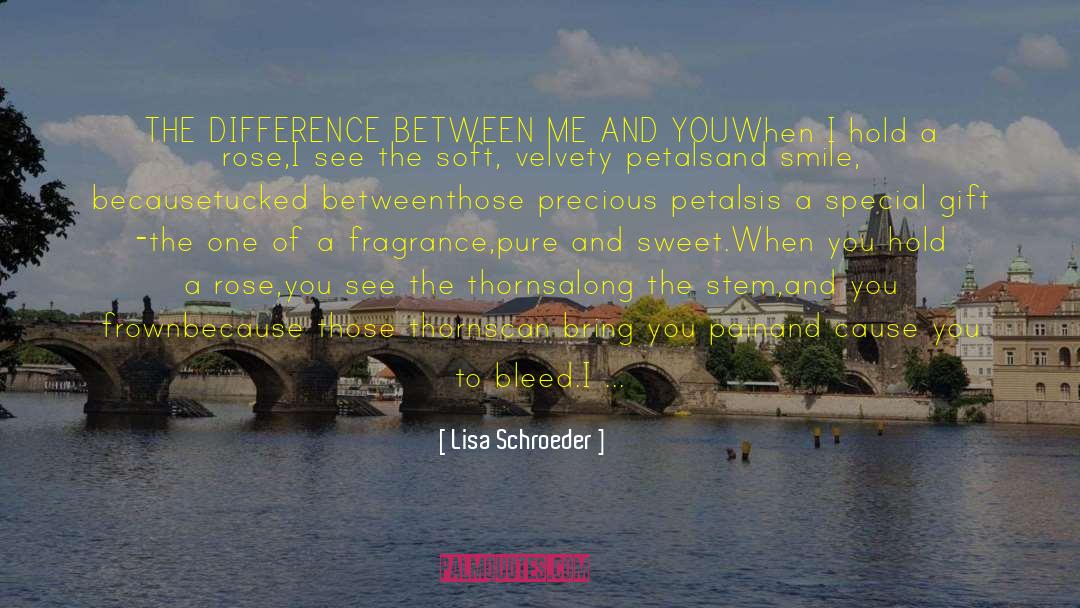 Special Gift quotes by Lisa Schroeder