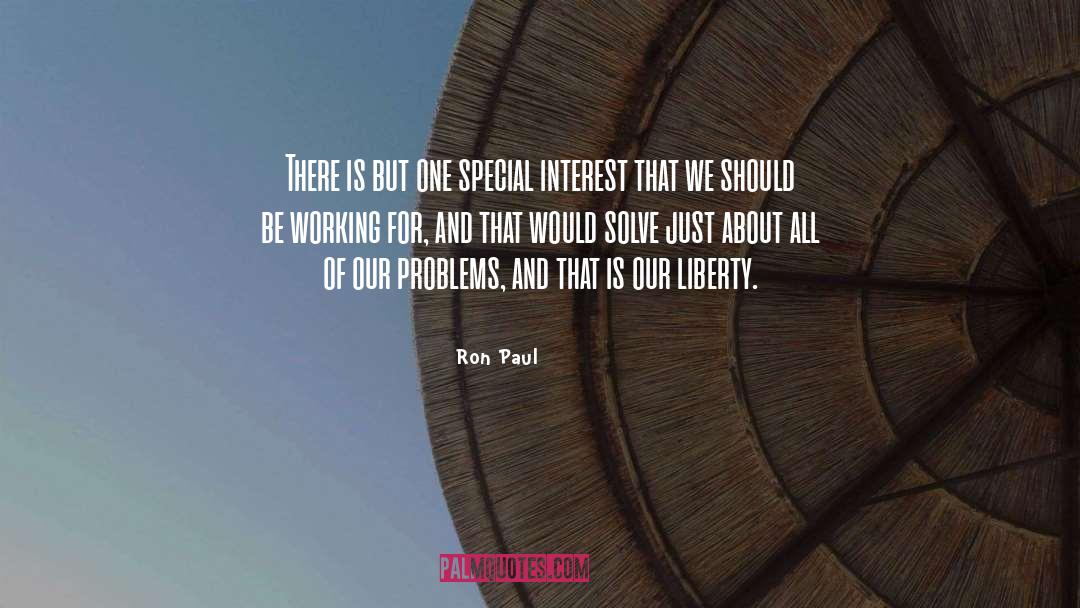 Special Interest quotes by Ron Paul