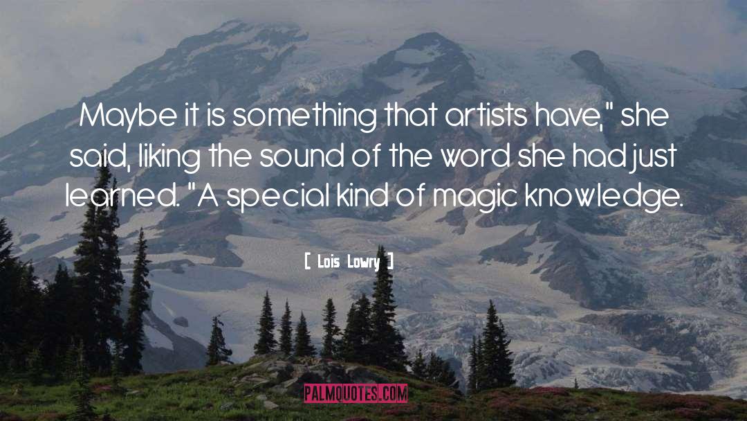 Special Interest quotes by Lois Lowry