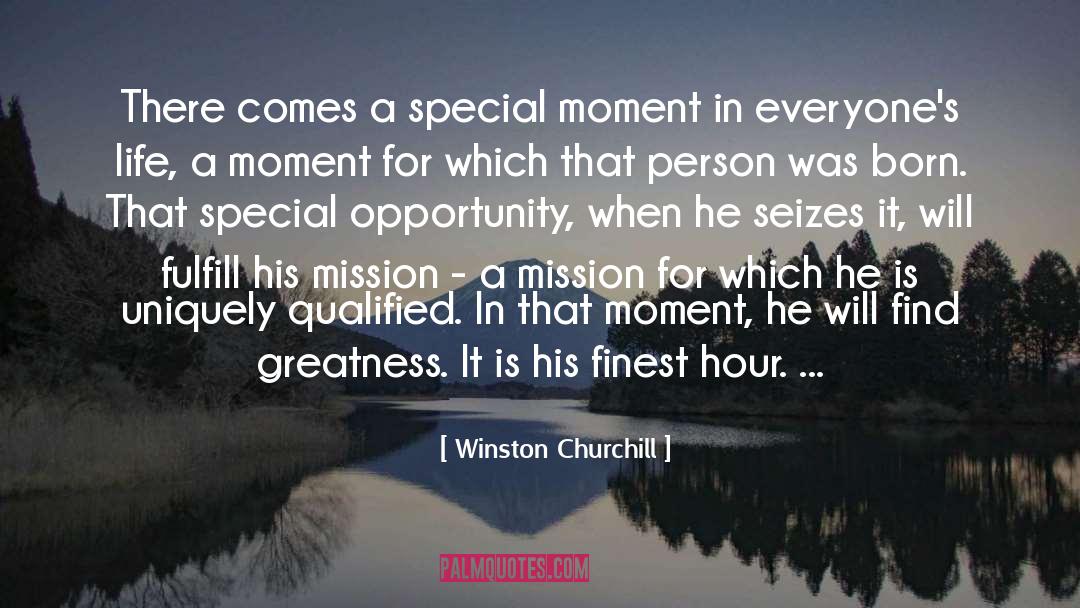 Special Moment quotes by Winston Churchill