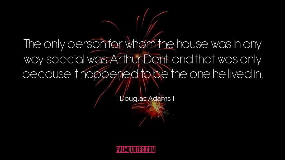Special Moments quotes by Douglas Adams