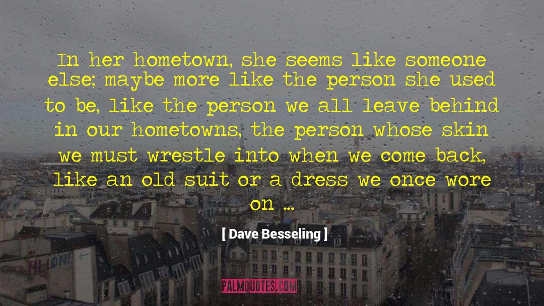 Special Occasion quotes by Dave Besseling