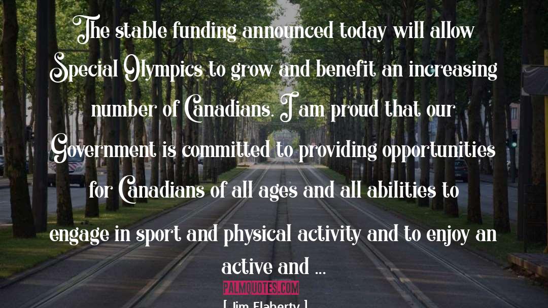 Special Olympics Inspirational quotes by Jim Flaherty