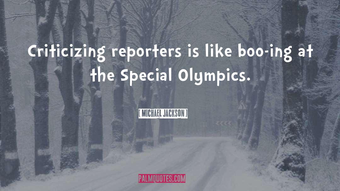 Special Olympics Inspirational quotes by Michael Jackson