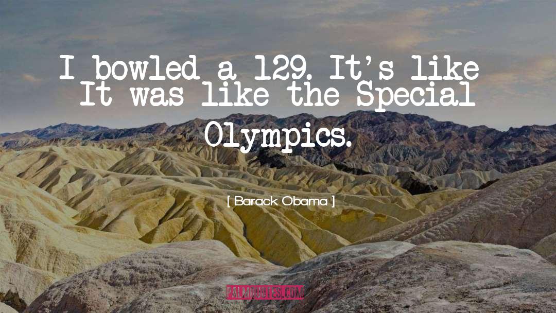 Special Olympics quotes by Barack Obama