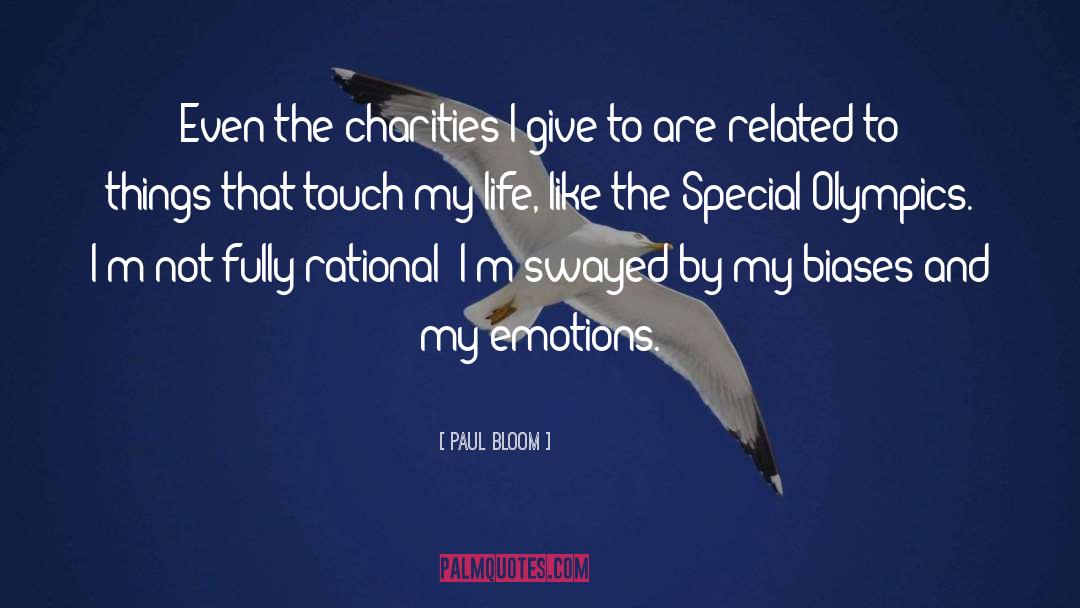 Special Olympics quotes by Paul Bloom