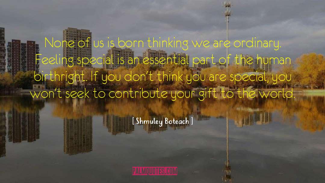 Special One quotes by Shmuley Boteach