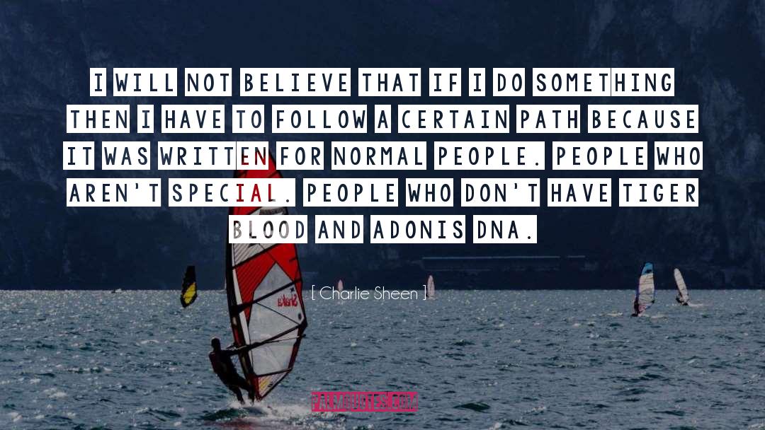 Special People quotes by Charlie Sheen