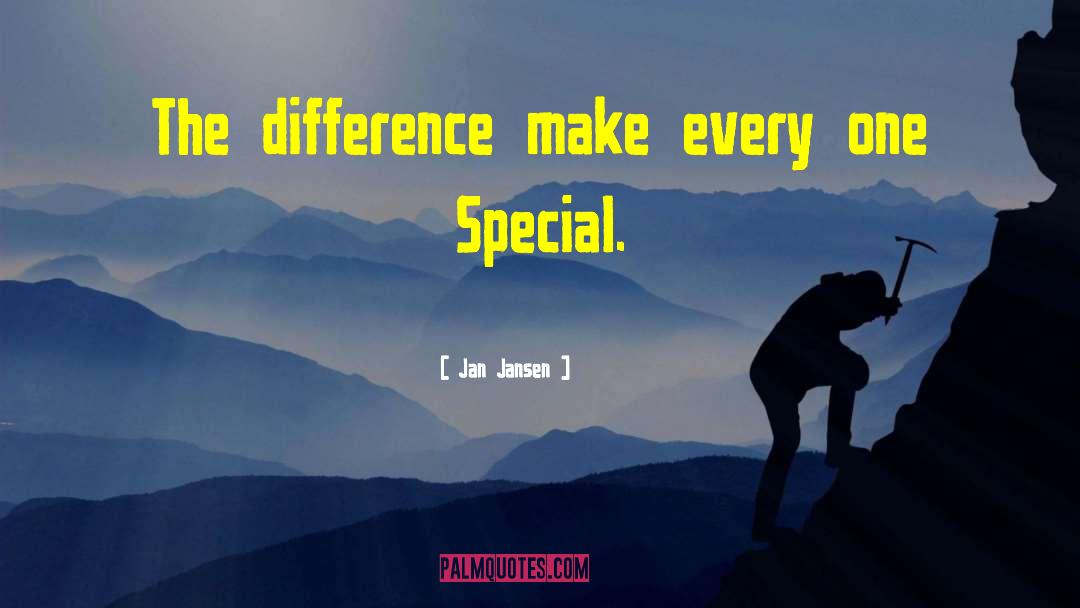 Special People quotes by Jan Jansen