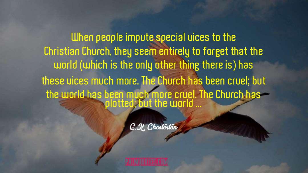 Special Relationship quotes by G.K. Chesterton