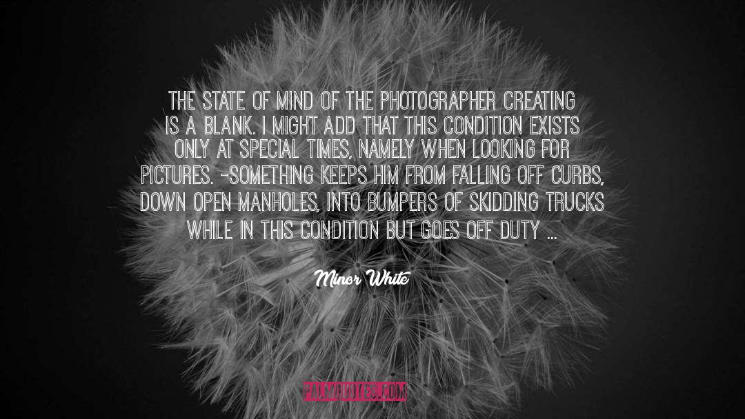 Special Times quotes by Minor White