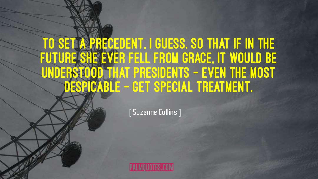 Special Treatment quotes by Suzanne Collins