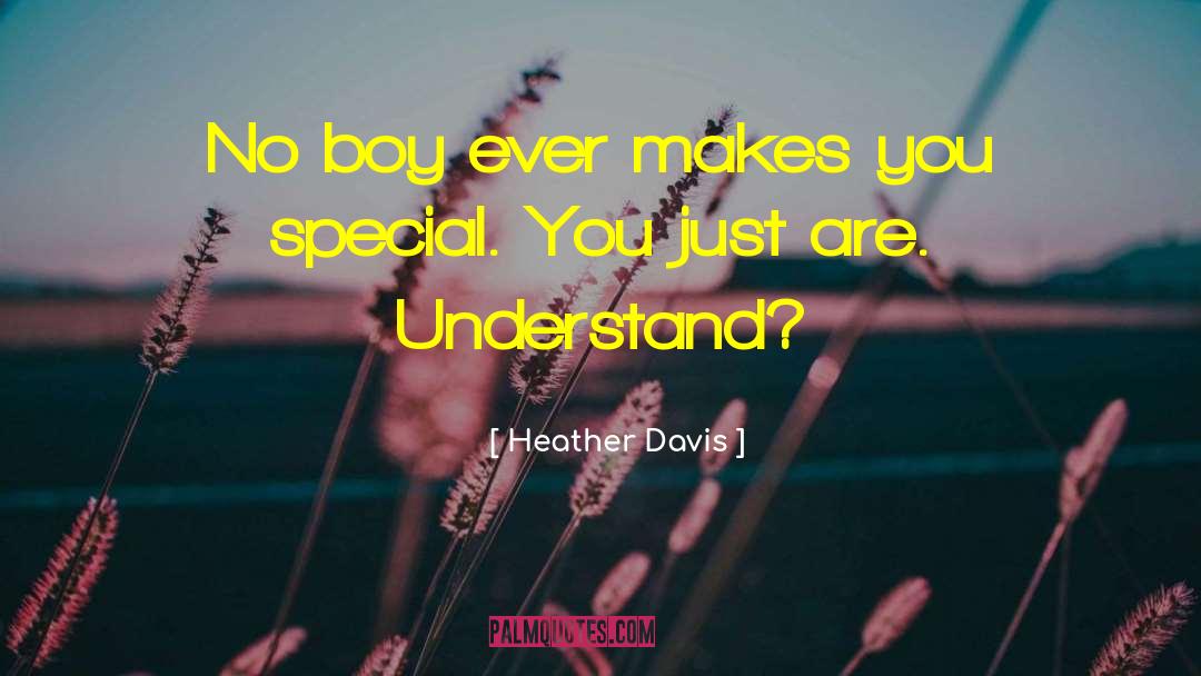 Special You quotes by Heather Davis