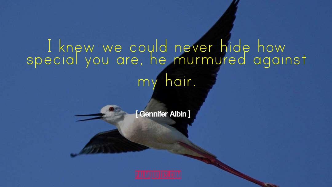 Special You quotes by Gennifer Albin