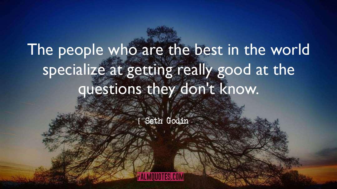 Specialize quotes by Seth Godin