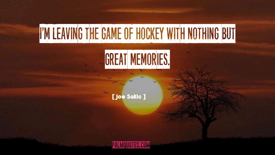 Species The Game quotes by Joe Sakic