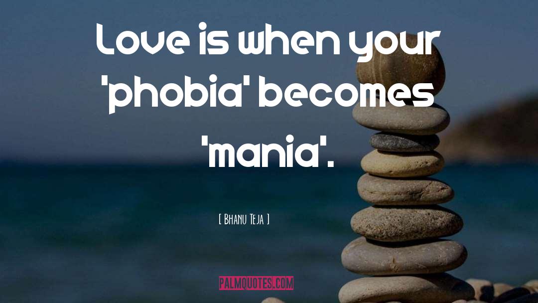 Specific Phobia quotes by Bhanu Teja