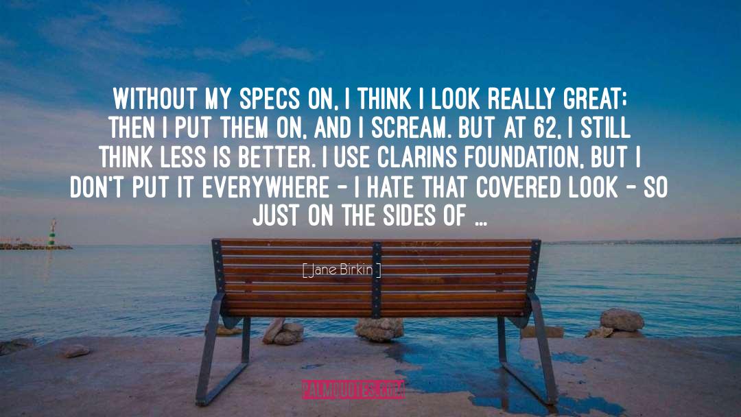 Specs quotes by Jane Birkin