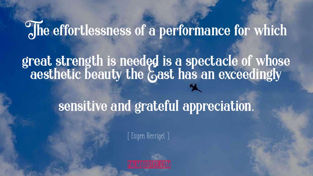 Spectacle quotes by Eugen Herrigel