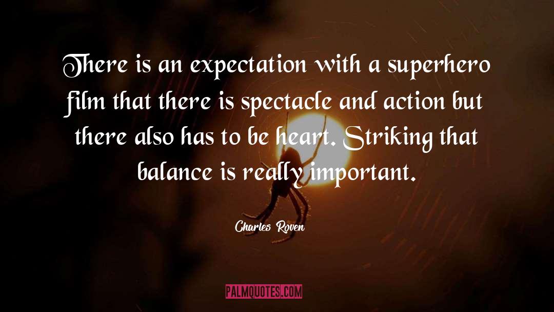 Spectacle quotes by Charles Roven