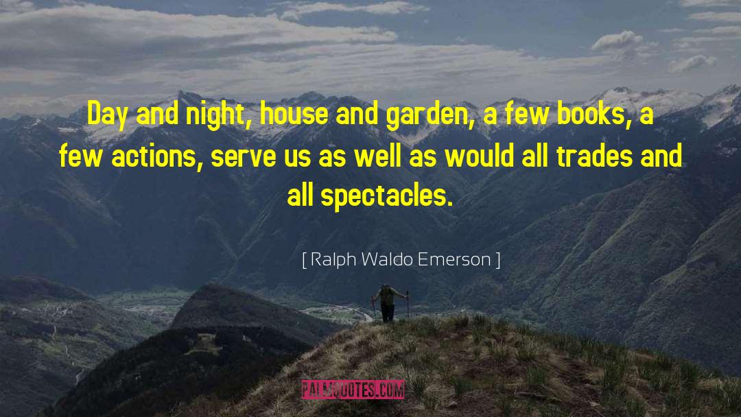 Spectacles quotes by Ralph Waldo Emerson