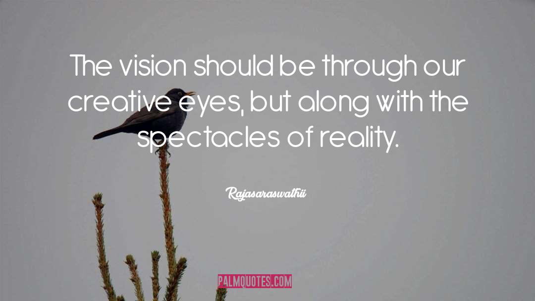 Spectacles quotes by Rajasaraswathii