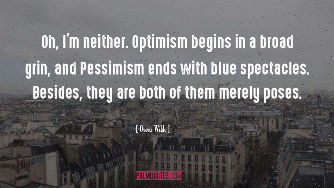 Spectacles quotes by Oscar Wilde