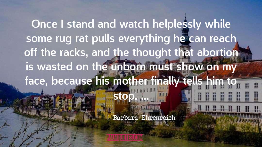 Spectacular Face quotes by Barbara Ehrenreich