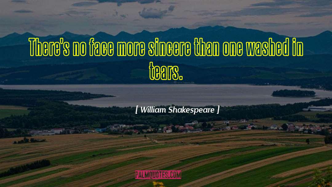 Spectacular Face quotes by William Shakespeare