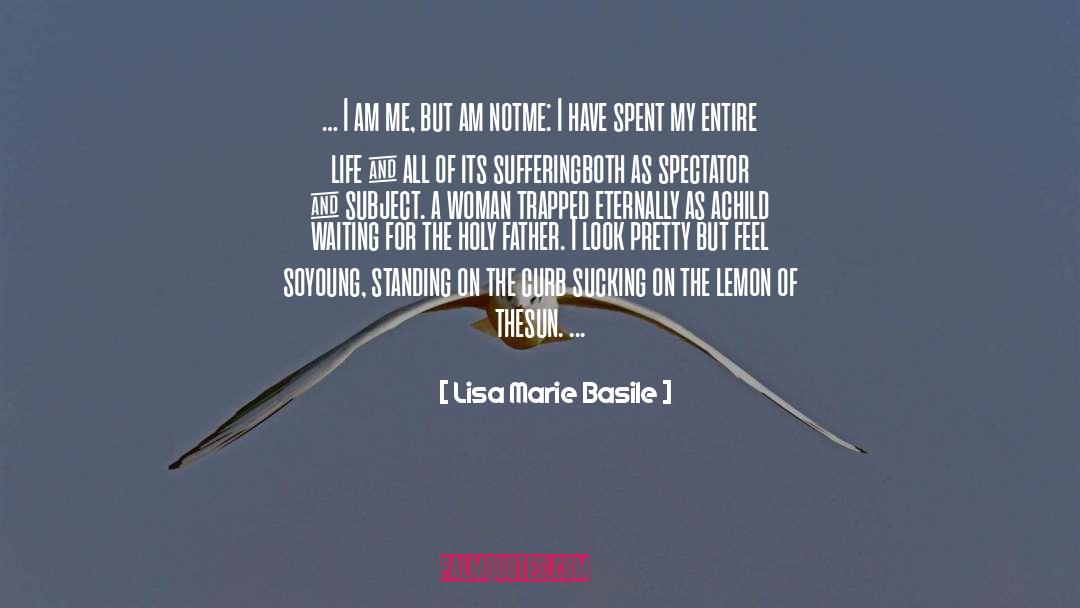 Spectator quotes by Lisa Marie Basile