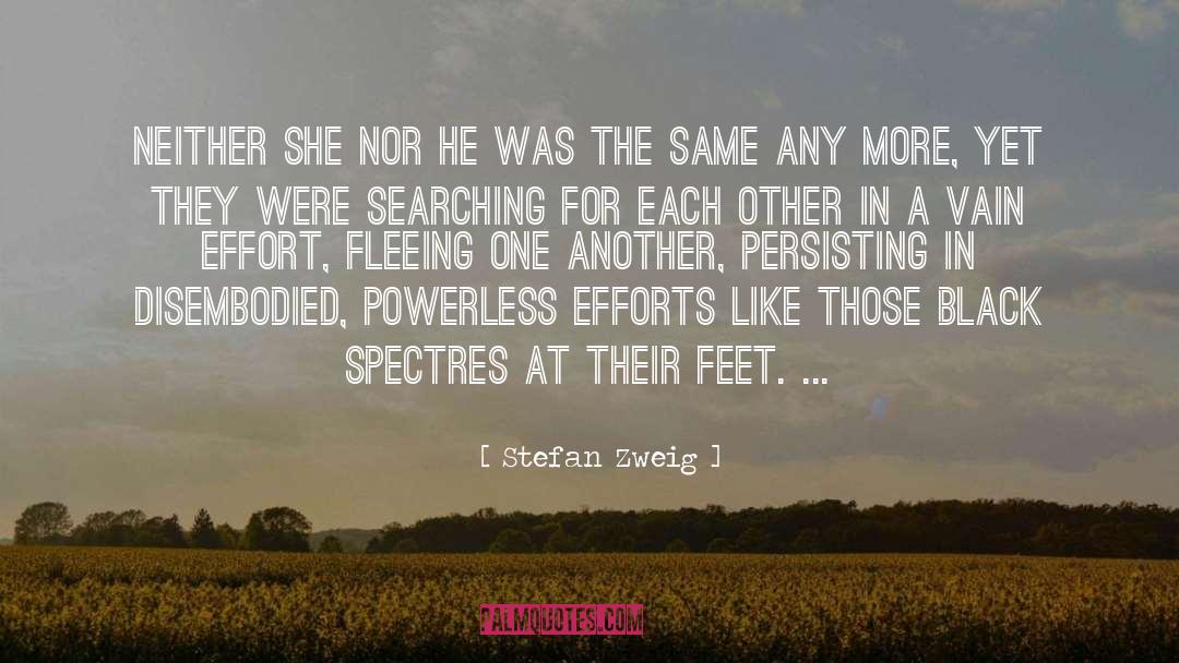 Spectres quotes by Stefan Zweig