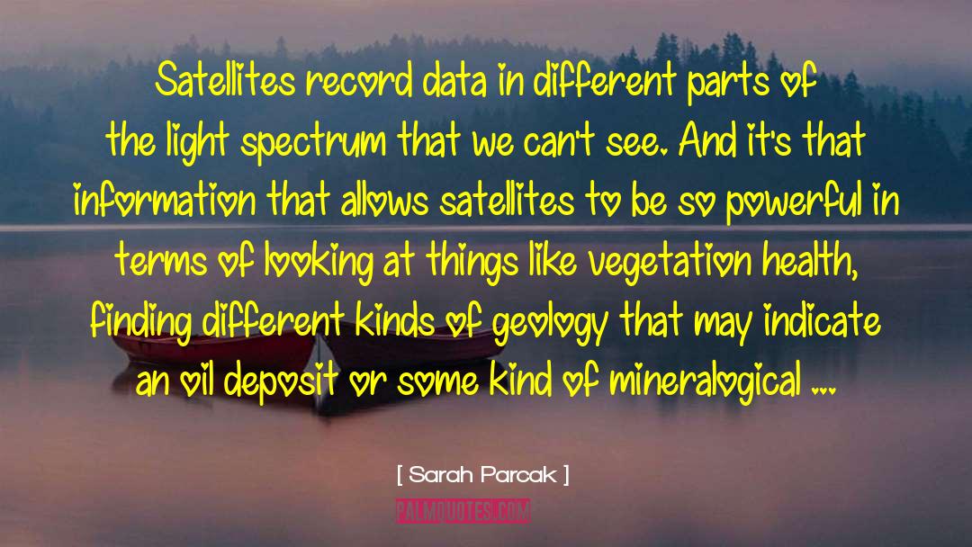 Spectrum quotes by Sarah Parcak
