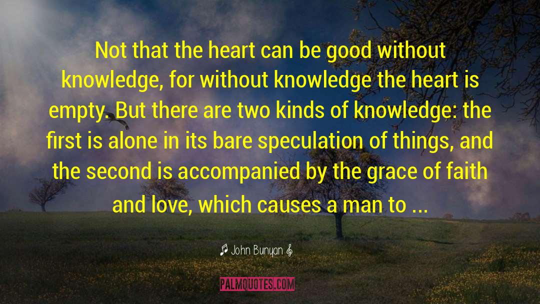 Speculation quotes by John Bunyan