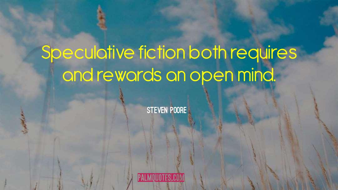 Speculative Fiction quotes by Steven Poore