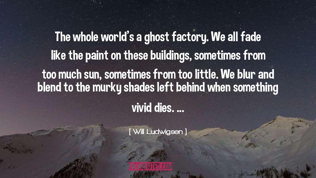 Speculative Fiction quotes by Will Ludwigsen