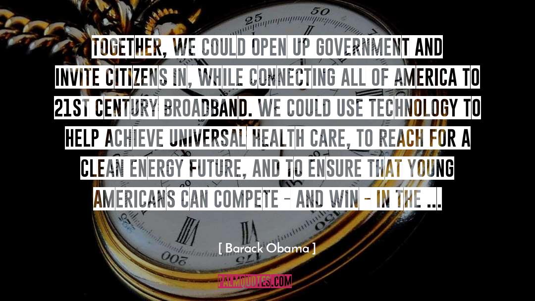 Speculative Technology quotes by Barack Obama
