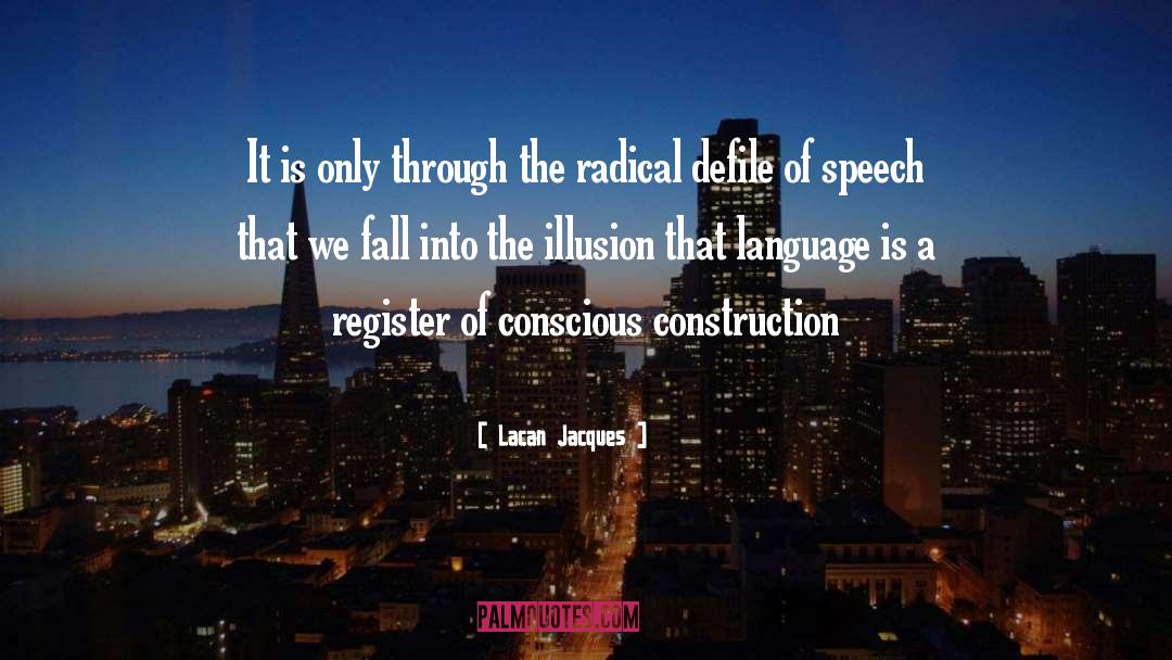 Speech Impediment quotes by Lacan Jacques
