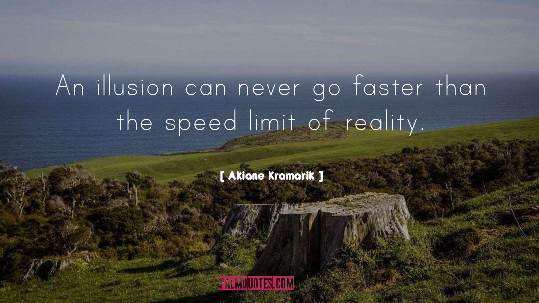 Speed Limits quotes by Akiane Kramarik